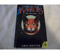 The Last Hope (Warriors: Omen of the Stars, 6)