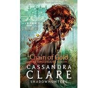 The Last Hours: Chain of Gold: (The Last Hours)
