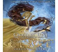 The Last Hours: Chain of Iron Book Cassandra Clare Multi One Size
