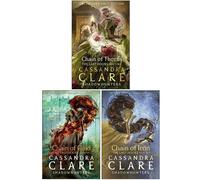 The Last Hours Series 3 Books Collection by Cassandra Clare (Chain Of Gold, Chain Of Iron & Chain Of Thorns)