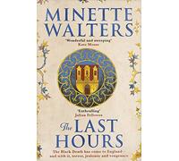The Last Hours: Walters Minette