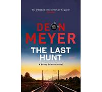 The Last Hunt: Deon Meyer