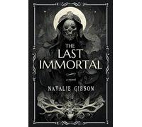 The Last Immortal