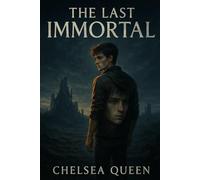 The Last Immortal