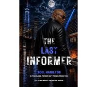 THE LAST INFORMER