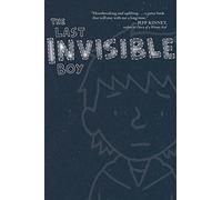 The Last Invisible Boy
