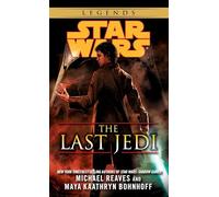 The Last Jedi: Star Wars Legends: 4