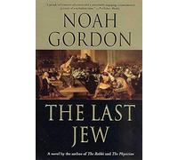 The Last Jew: A Novel of the Spanish Inquisition