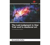 The Last Judgment in Star Trek and in medieval art: A comparative analysis