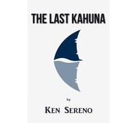 The Last Kahuna: Triumph of the Spirit