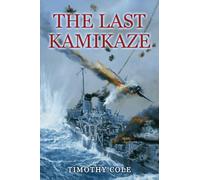 The Last Kamikaze