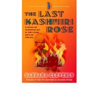 [The Last Kashmiri Rose] [by: Barbara Cleverly]