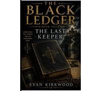 The last keeper (The black ledger)