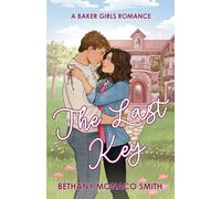 The Last Key: 2 (Baker Girls)