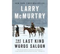 The Last Kind Words Saloon: A Novel