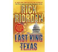 The Last King of Texas: 3 (Tres Navarre)