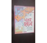 The Last Knight: An Introduction to Don Quixote by Miguel de Cervantes