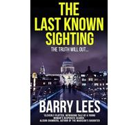 The Last Known Sighting