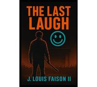 The Last Laugh (The Adventures of Joe Nathan)