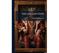 The Last Law Giver