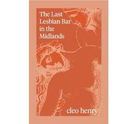 The Last Lesbian Bar in the Midlands