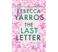 The Last Letter: A stunning special edition by Rebecca Yarros | HB | 2026