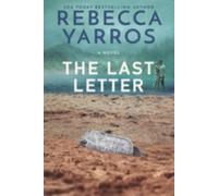 The Last Letter by Rebecca Yarros Paperback