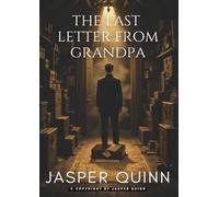 The Last Letter from Grandpa