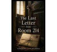The Last Letter from Room 214