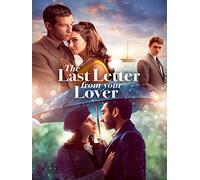 The Last Letter from Your Lover