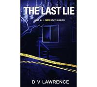 The Last Lie: Not all lies stay buried