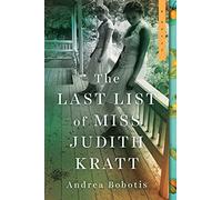 The Last List of Miss Judith Kratt: A Novel