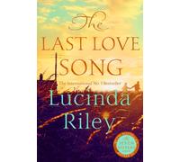 The Last Love Song : A gripping mystery of music, fame, and a rock star's disappearance from the bestselling author of The Seven Sisters series