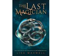 The Last Magician: (The Last Magician 1 Reprint)