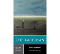 The Last Man : A Norton Critical Edition