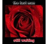 The Last Man (aka THE GENTS ) - Still Waiting