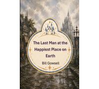 The Last Man at the Happiest Place on Earth
