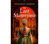 The Last Masterpiece (The Master's Protégé)