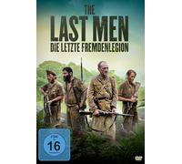 Oelhoffen, David - The Last Men - die Letzte Fremdenlegion