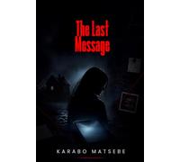 The Last Message