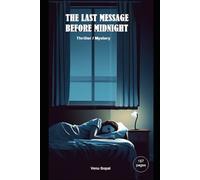 The Last Message Before Midnight(Thriller/Mystery Novel)