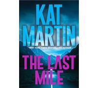 The Last Mile: An Action Packed Novel of Suspense: 2 (Blood Ties, The Logans)