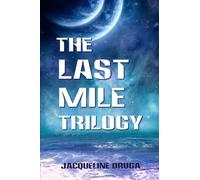 The Last Mile Trilogy