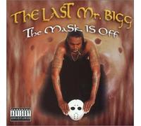 The Last Mr Bigg - Mask Is Off - CD - US Import - Warner Music