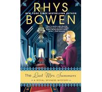 The Last Mrs. Summers (Royal Spyness Mystery)