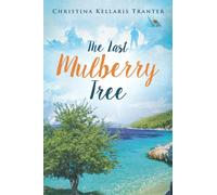 The Last Mulberry Tree
