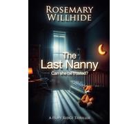 The Last Nanny: Can She Be Trusted? (3)