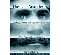 The Last Neanderthal