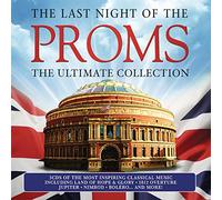 The Last Night Of The Proms: The Ultimate Coll