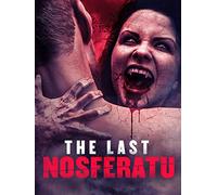 The Last Nosferatu